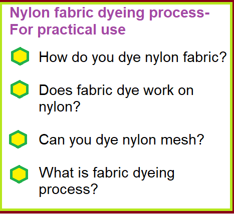 Nylon fabric dyeing process