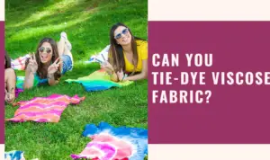 can you tie dye viscose