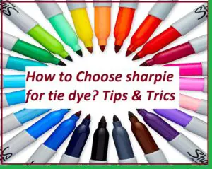 how to choose sharpies