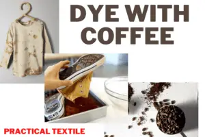 Can You Dye Anything With Coffee? Cotton, Polyester, Rayon, Acrylic, hair, lather, Fabric