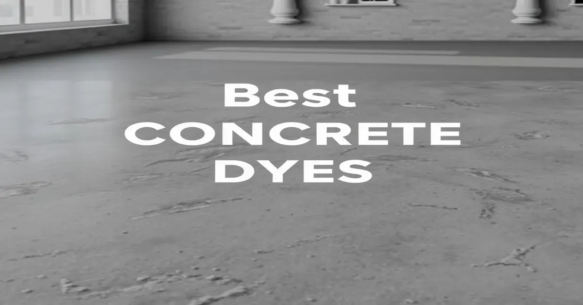 The 7 Best Concrete Dyes Near Me of 2026