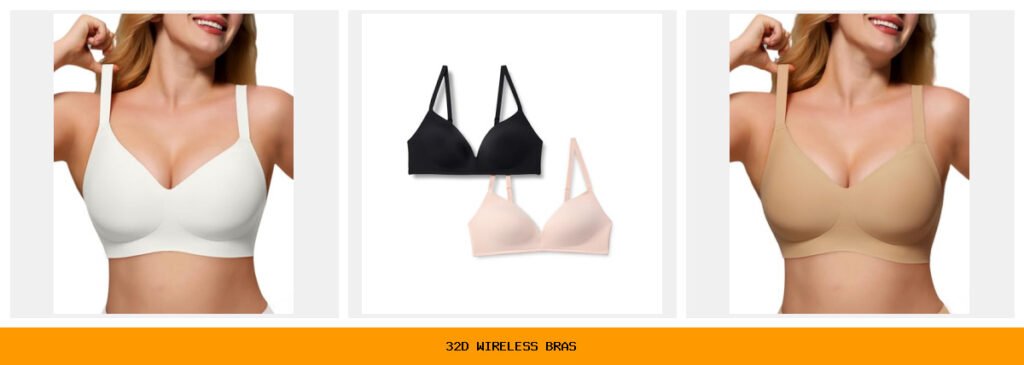 32d wireless bras