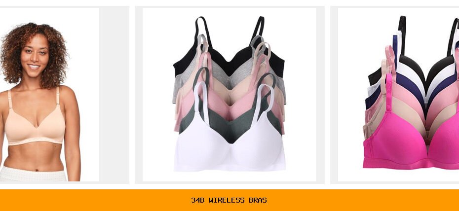 34b wireless bras