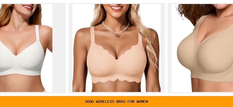 36dd wireless bras for women