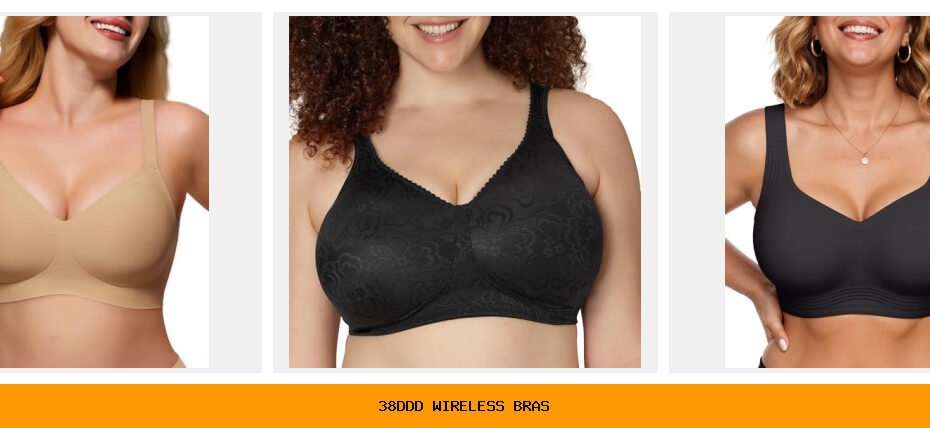 38ddd wireless bras