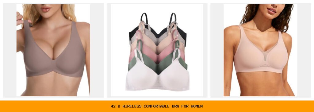 42 b wireless comfortable bra for women