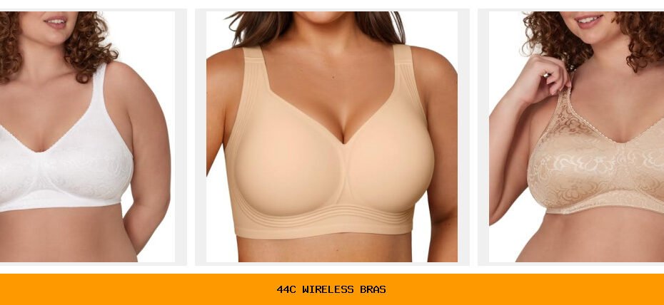 44c wireless bras