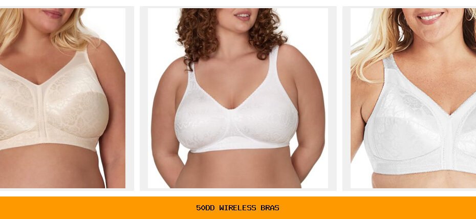 50dd wireless bras