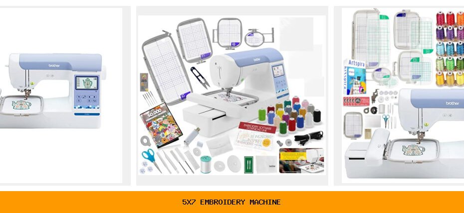 5x7 embroidery machine