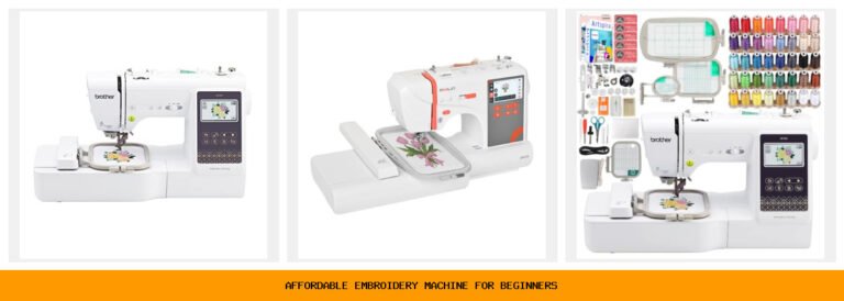 affordable embroidery machine for beginners