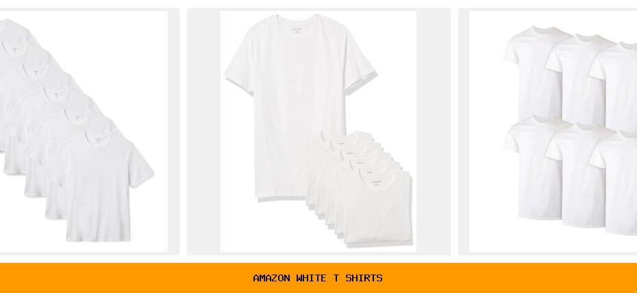 Amazon white t shirts