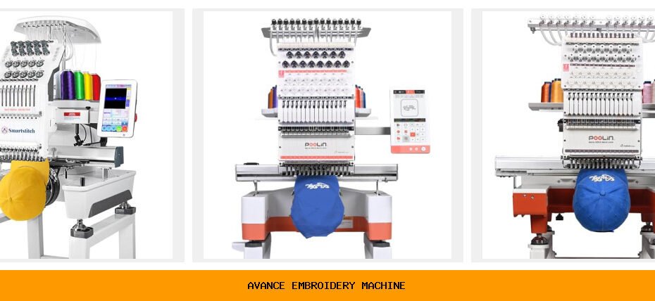 avance embroidery machine