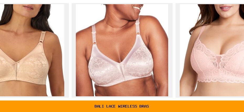 bali lace wireless bras