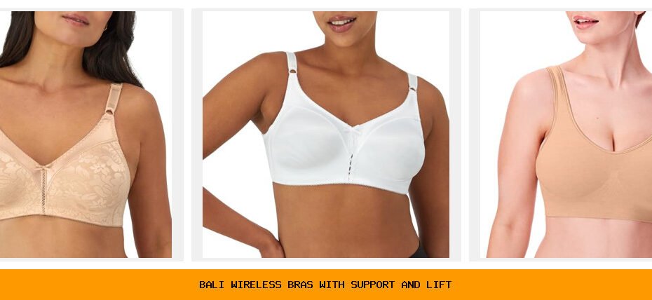 bali wireless bras with support and lift