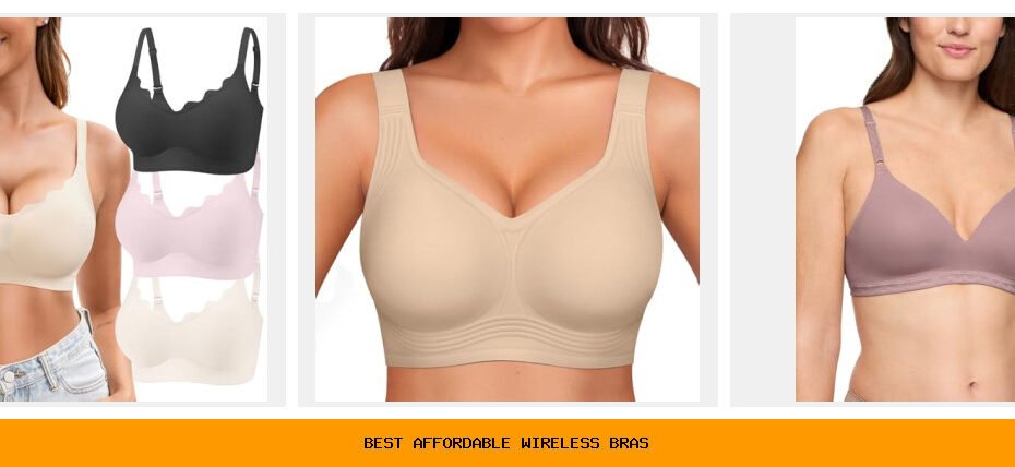 best affordable wireless bras