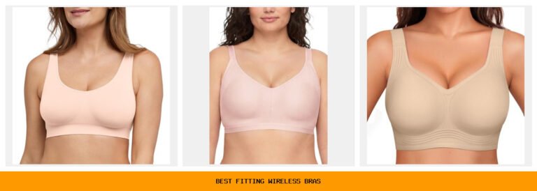 best fitting wireless bras