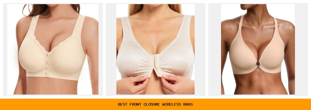 best front closure wireless bras