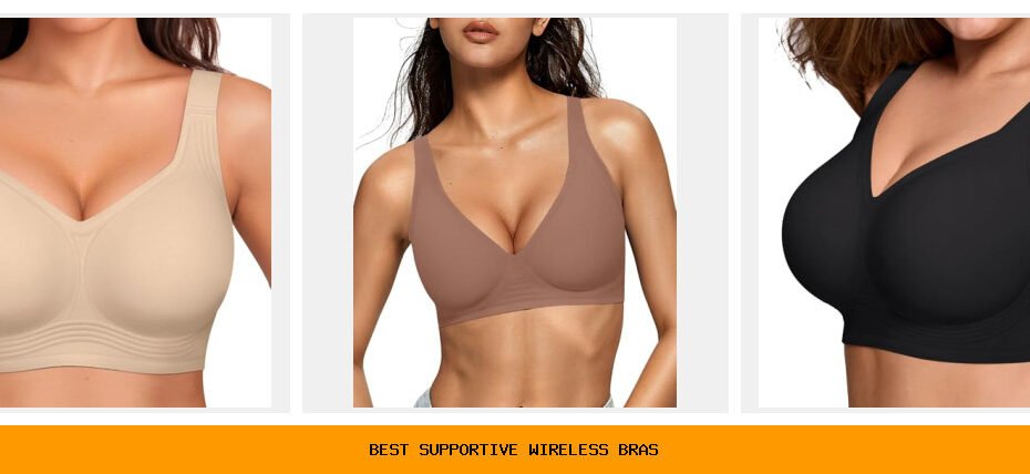 best supportive wireless bras
