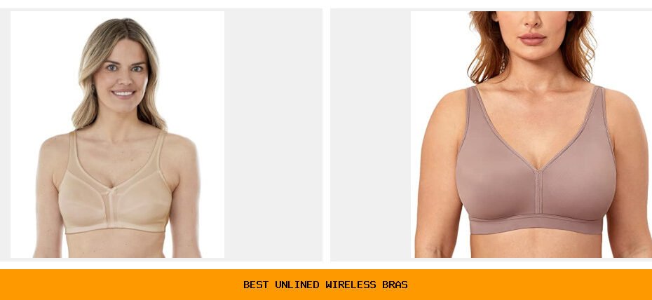 best unlined wireless bras