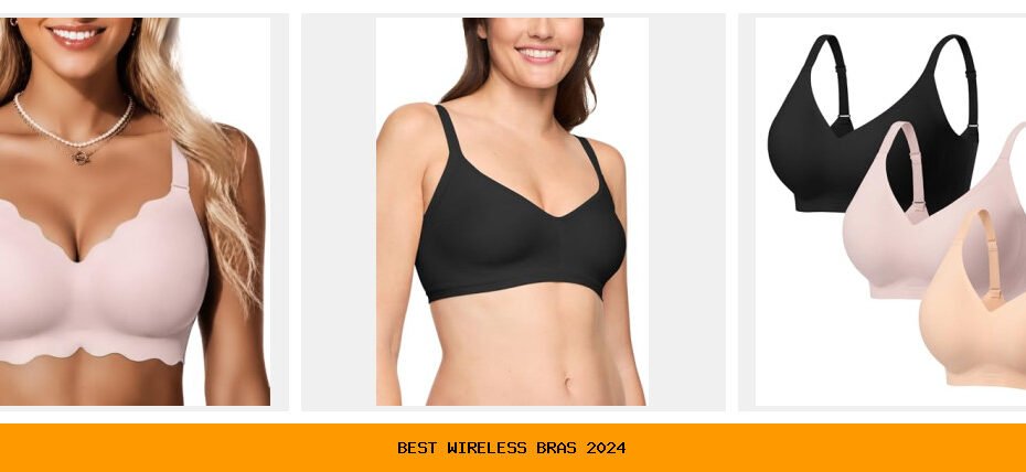 best wireless bras 2024