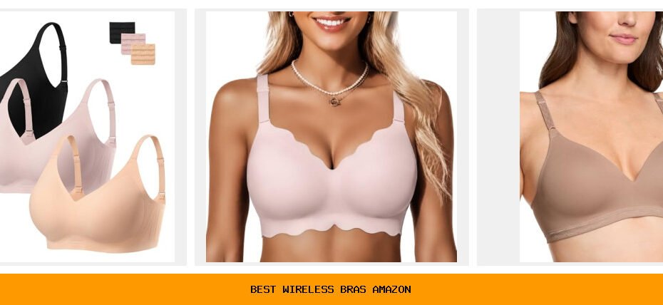 best wireless bras amazon