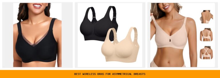 best wireless bras for asymmetrical breasts
