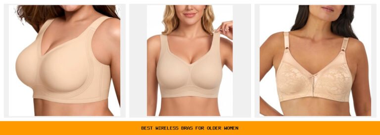 best wireless bras for older women