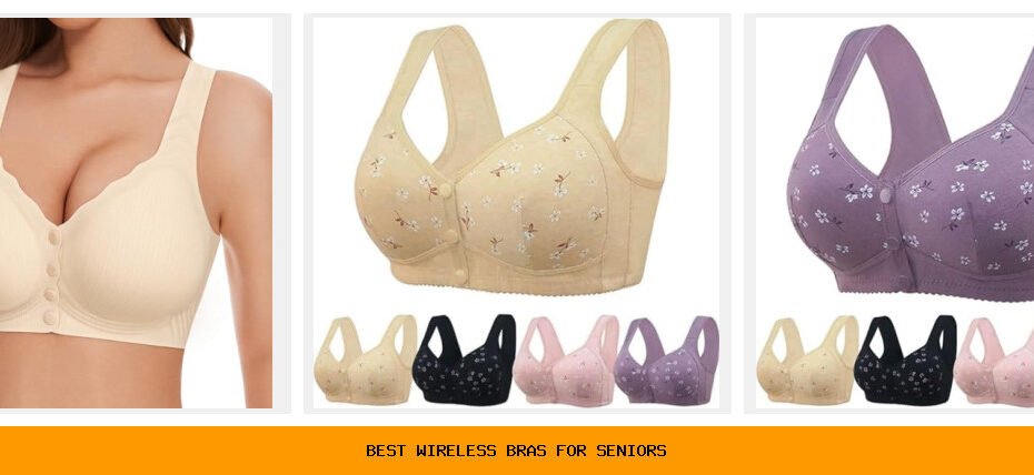best wireless bras for seniors