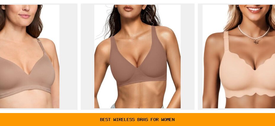 best wireless bras for women