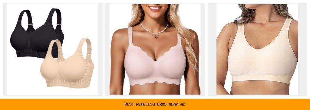 best wireless bras near me