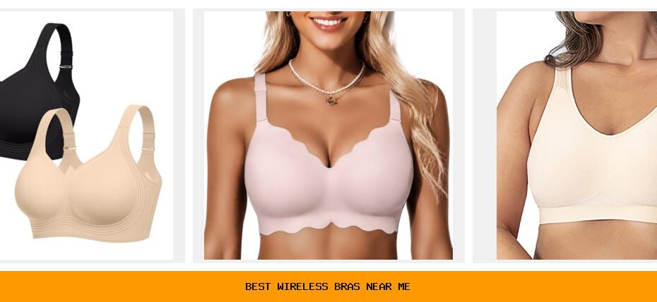 best wireless bras near me