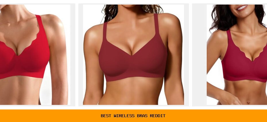 best wireless bras reddit