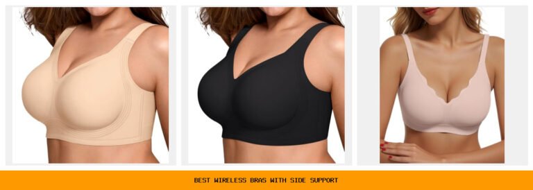 best wireless bras with side support