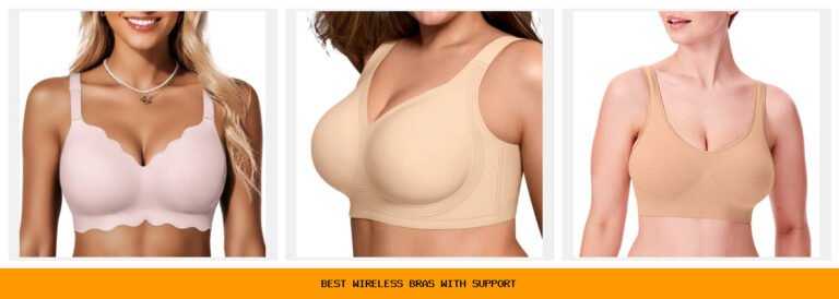 best wireless bras with support