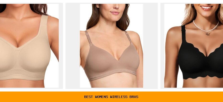 best women's wireless bras