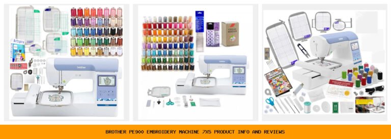 brother pe900 embroidery machine 7x5 product info and reviews