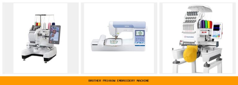 brother pr1060w embroidery machine