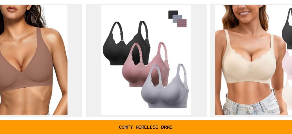 comfy wireless bras