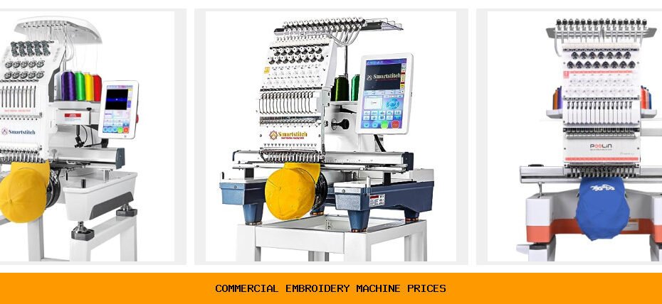 commercial embroidery machine prices
