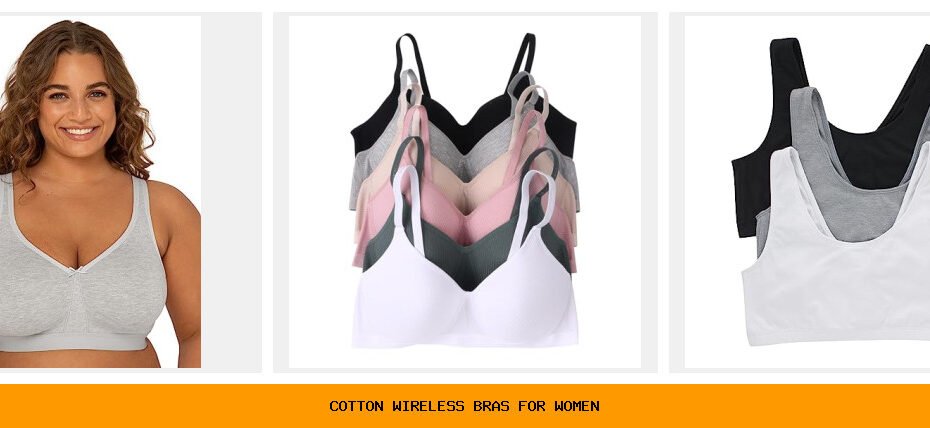 cotton wireless bras for women