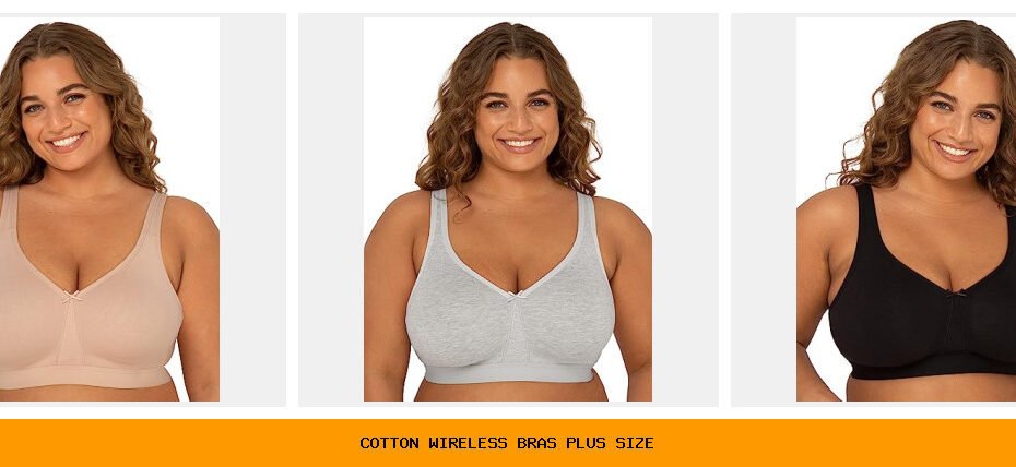 cotton wireless bras plus size