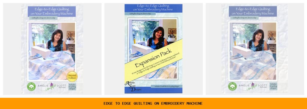 edge to edge quilting on embroidery machine