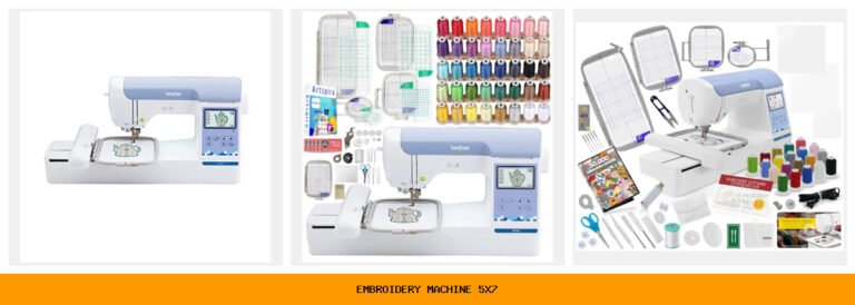 embroidery machine 5x7