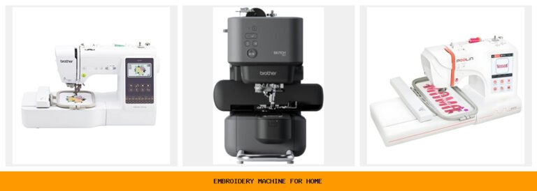 embroidery machine for home