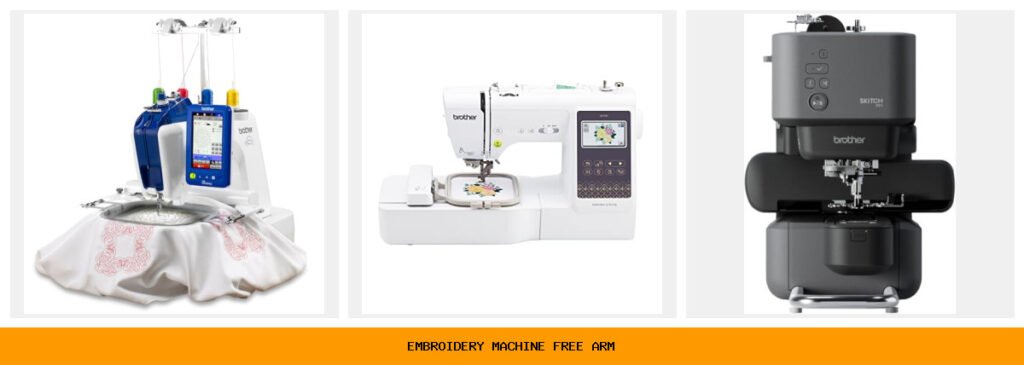 embroidery machine free arm