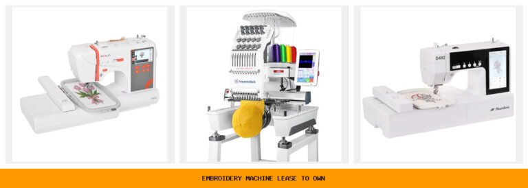 embroidery machine lease to own