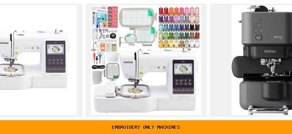 embroidery only machines