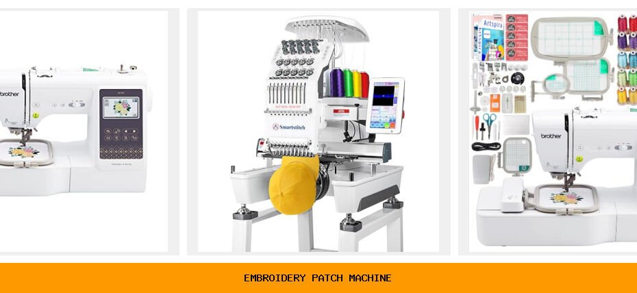 embroidery patch machine