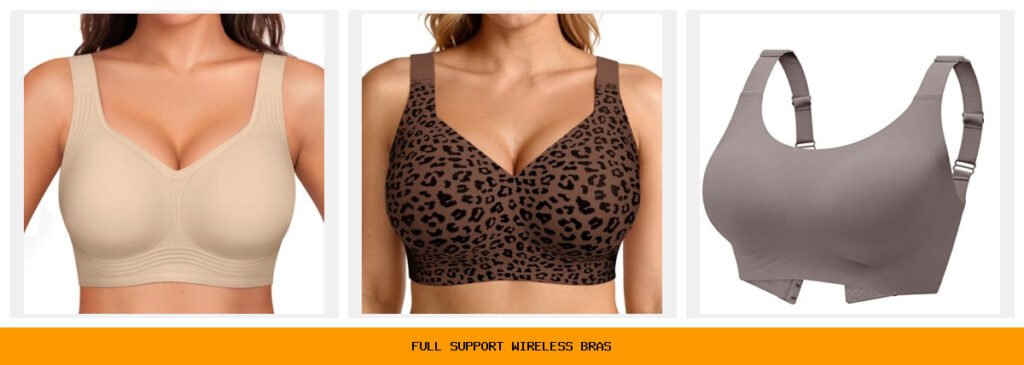 full support wireless bras