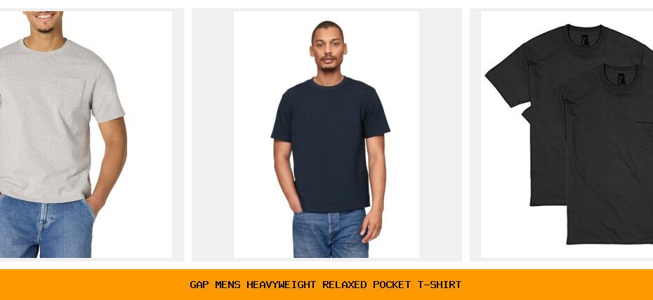 gap men's heavyweight relaxed pocket t-shirt